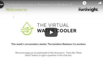 How to Combat The Isolation Between Co-Workers During Forced Remote Work