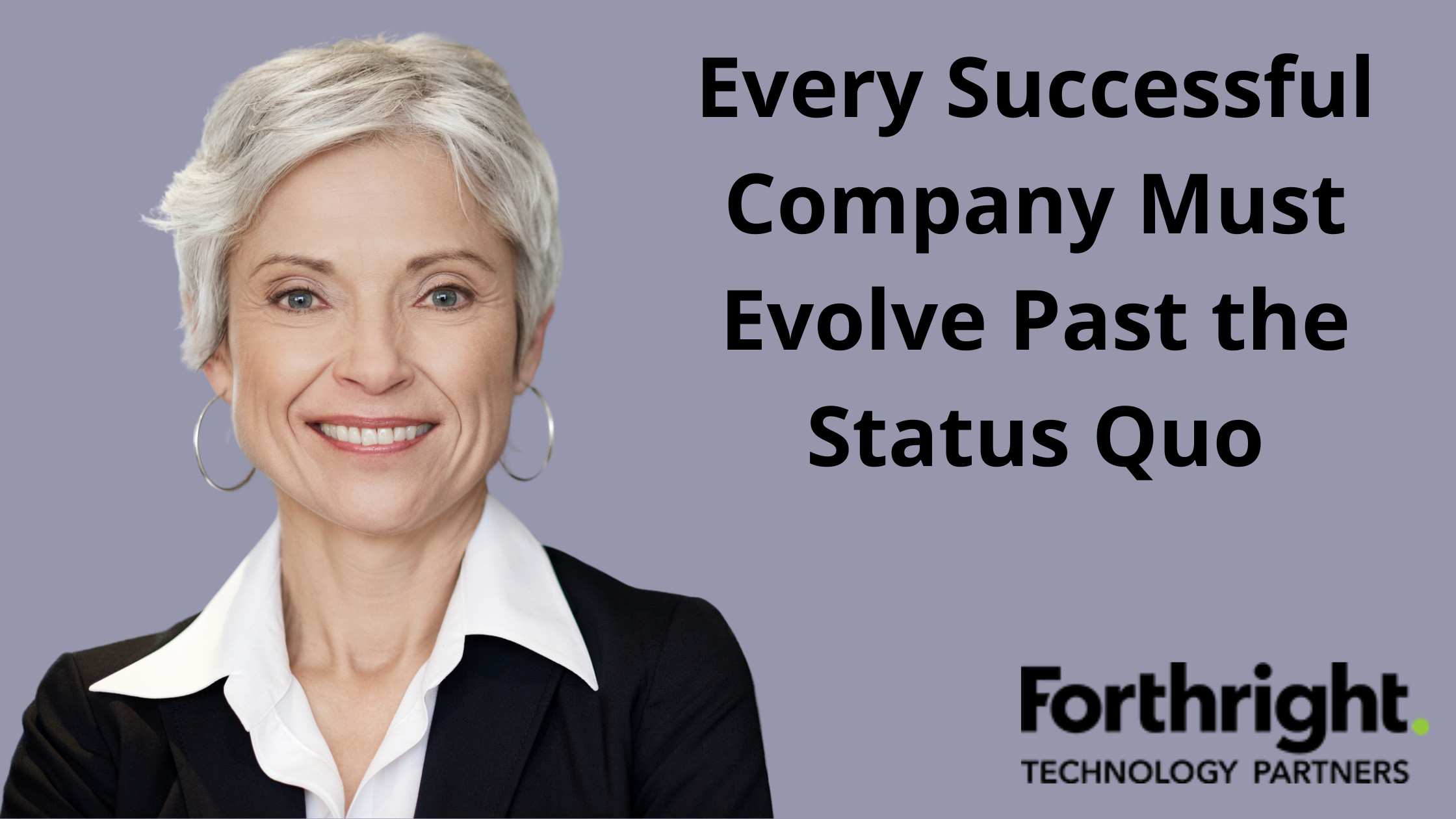 Every Successful Company Must Evolve Past the Status Quo