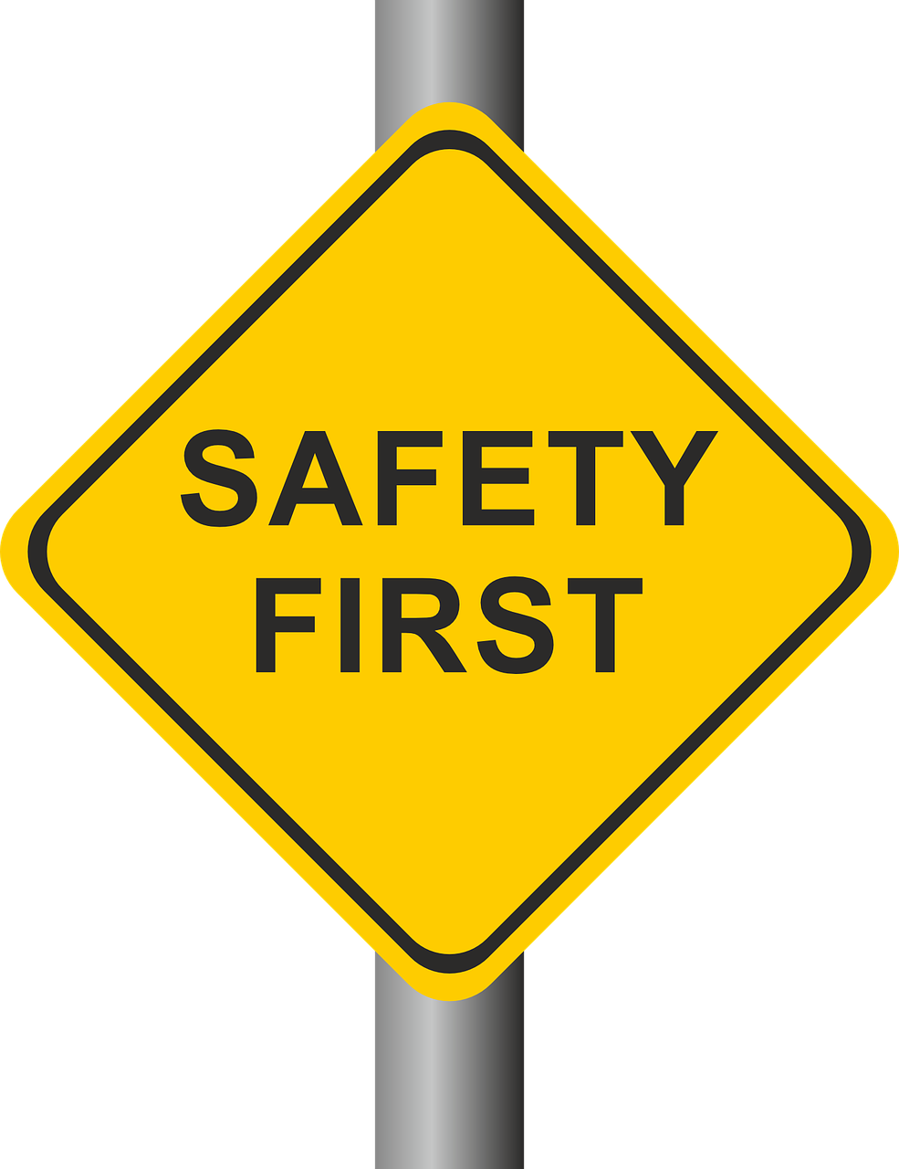 Safety first